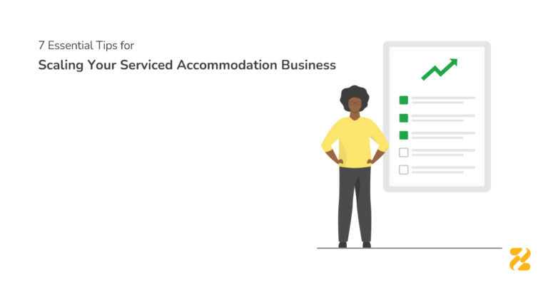 7 Essential Tips for Scaling Your Serviced Accommodation Business - Zeevou