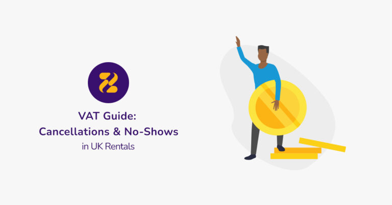 VAT Guide: Cancellations & No-Shows in UK Rentals - Zeevou