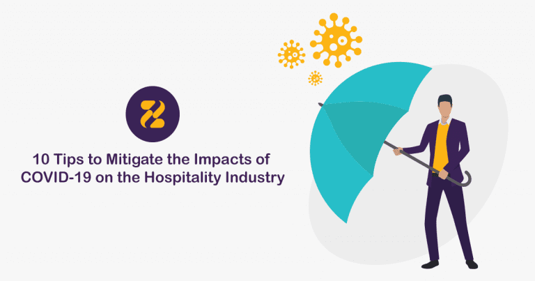 10 Tips to Mitigate the Impacts of COVID-19 on the Hospitality Industry