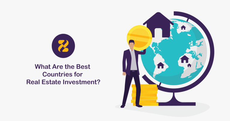 The Best Countries for Real Estate Investment- Zeevou