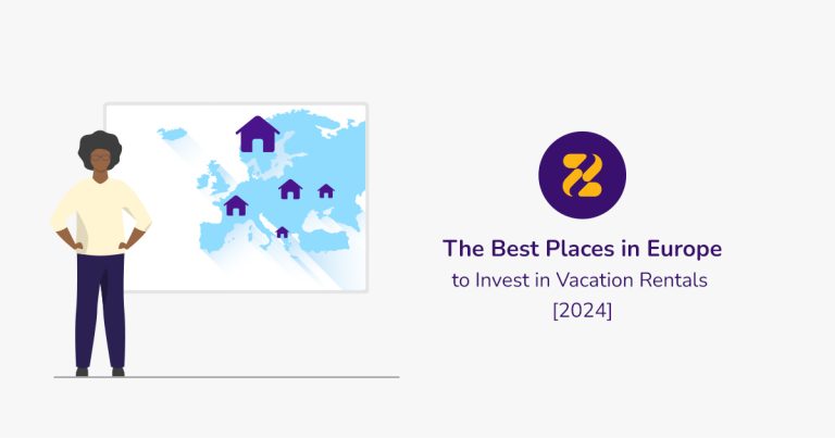 The Best Places in Europe to Invest in Vacation Rentals [2024] - Zeevou