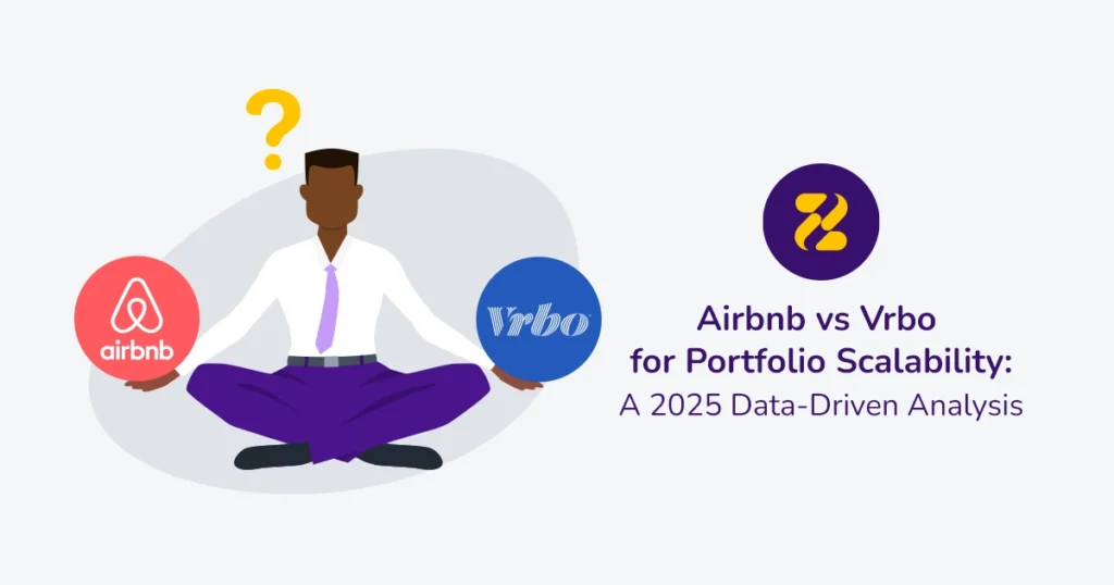 Airbnb vs Vrbo for Portfolio Scalibility A 2025 Data Driven Analysis - Zeevou