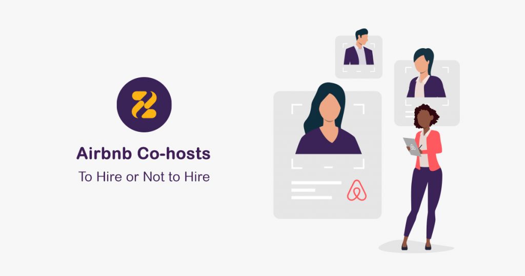 Airbnb Co-hosts: To Hire or Not to Hire - Zeevou