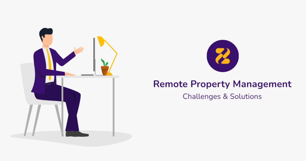 Remote-Property-Management-Challenges-Solutions