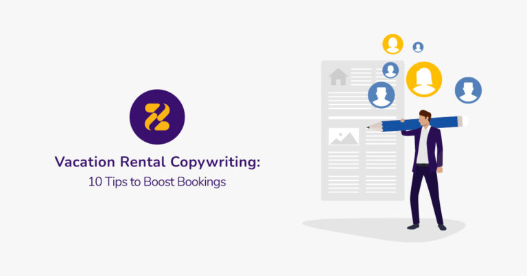 Vacation Rental Copywriting: 10 Tips to Boost Bookings - Zeevou