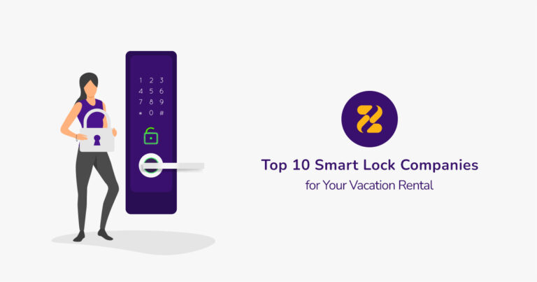 10 Top Smart Locks Companies for Your Vacation Rental - Zeevou