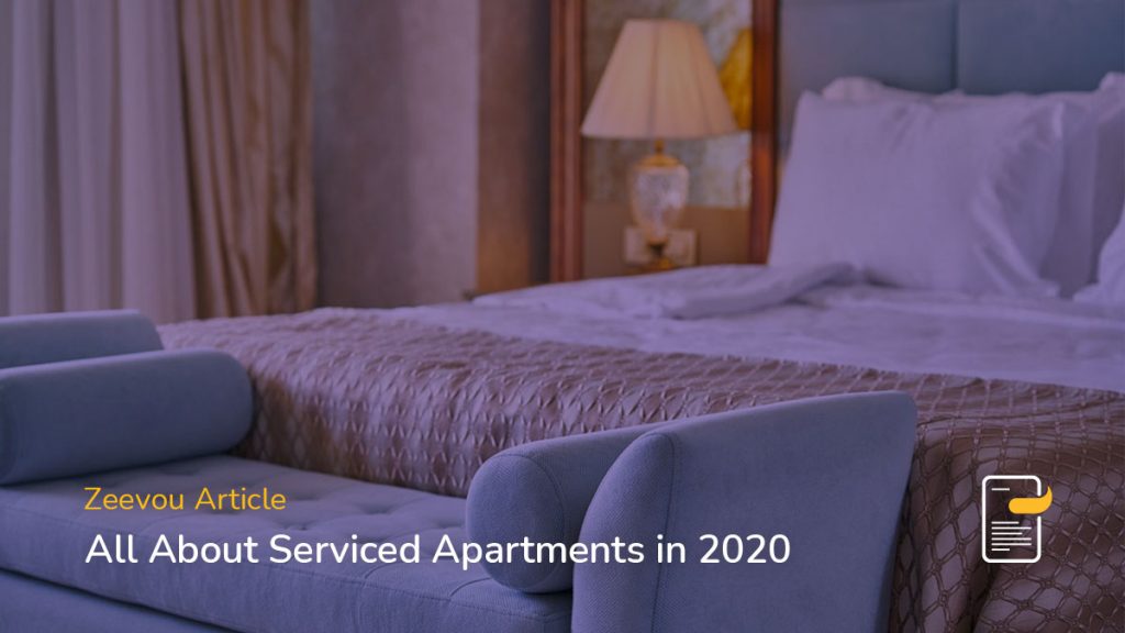 Zeevou Article All About Serviced Apartments in 2020