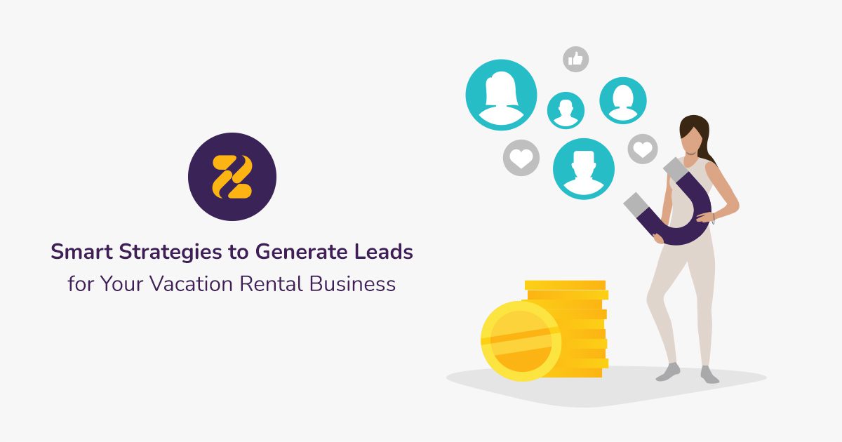 Vacation leads 18 Strategies to Get More Leads Zeevou