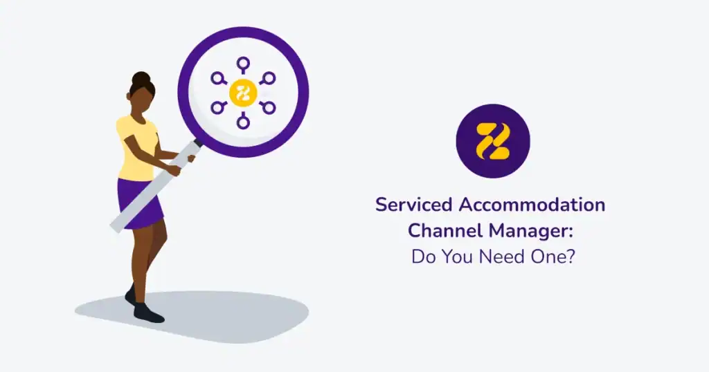 Serviced Accommodation Channel Manager Do You Need One - Zeevou