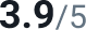 3.9