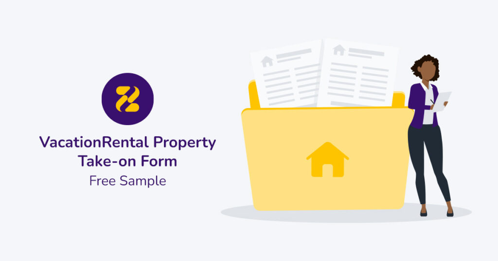 Feature-Image_Why-Do-Vacation-Rental-Managers Need to Use Property Take on Forms - Zeevou