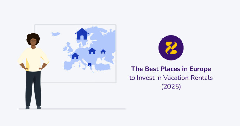 The Best Places in Europe to Invest in Vacation Rentals [2025]