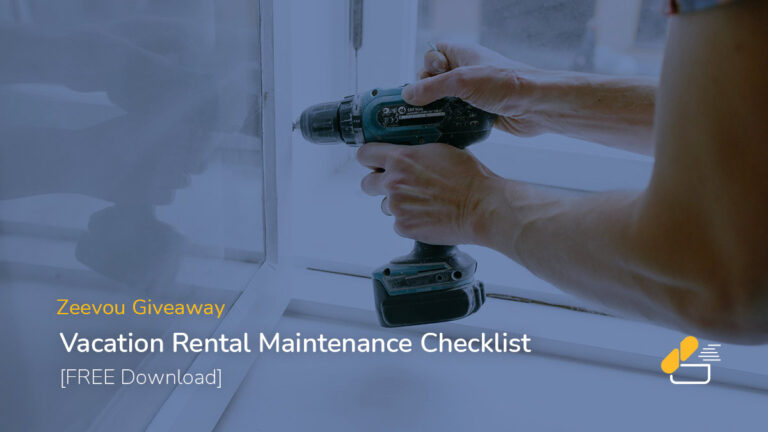 Vacation Rental Maintenance Checklist - Zeevou