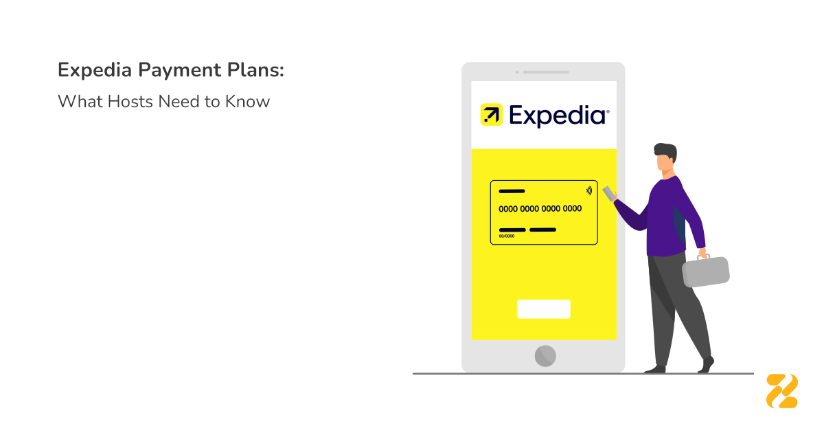 Expedia Payment Plans: What Hosts Need to Know- Zeevou