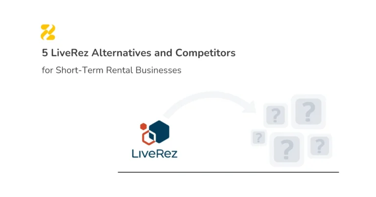 5 LiveRez Alternatives & Competitors for Short-Term Rental Businesses- Zeevou
