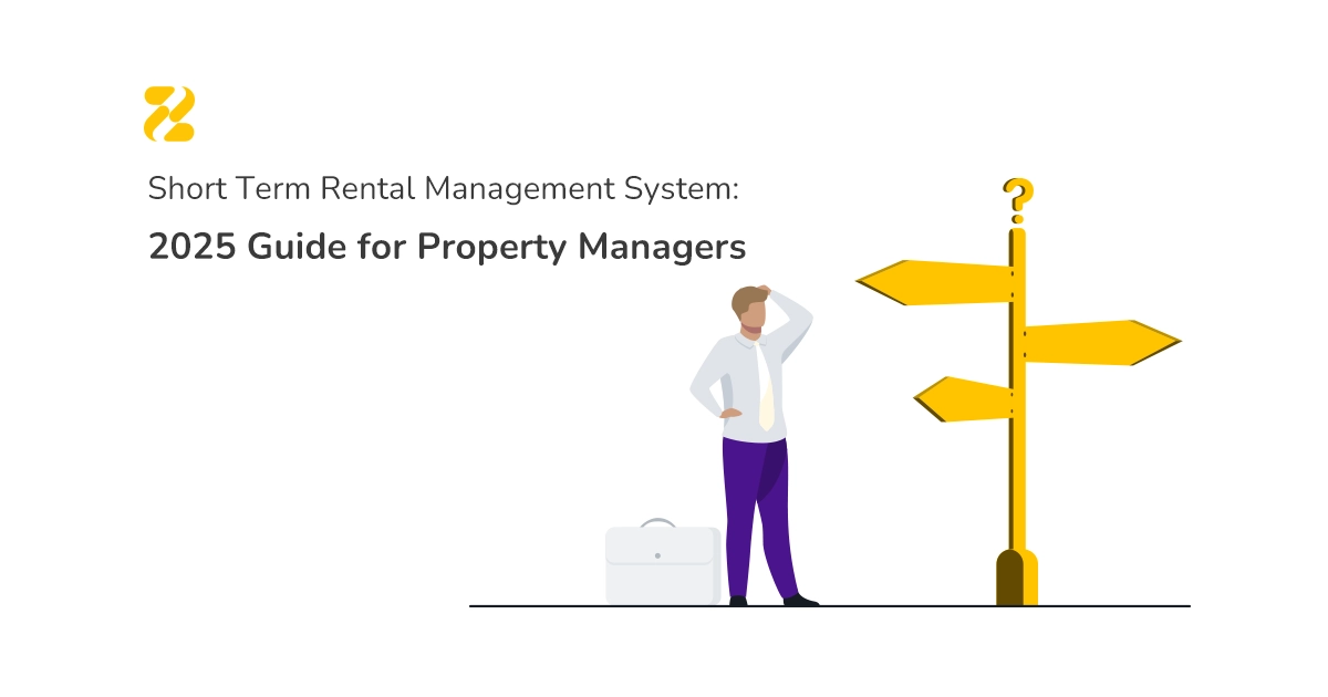 Short Term Rental Management System: 2025 Guide for Property Managers- Zeevou