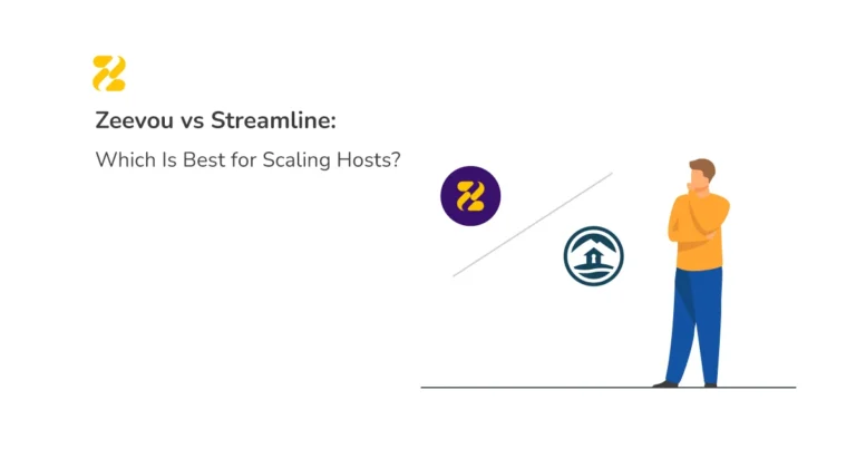 Zeevou vs Streamline: Which Is Best for Scaling Hosts- Zeevou