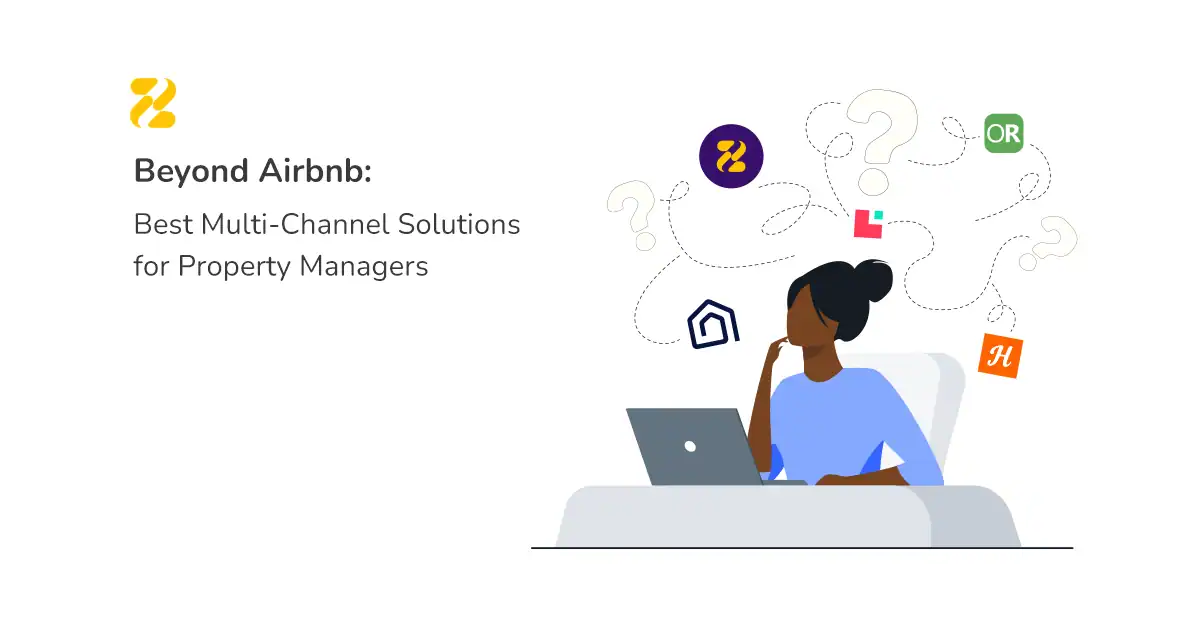 Beyond Airbnb Best Multi Channel Solutions for Property Managers - Zeevou