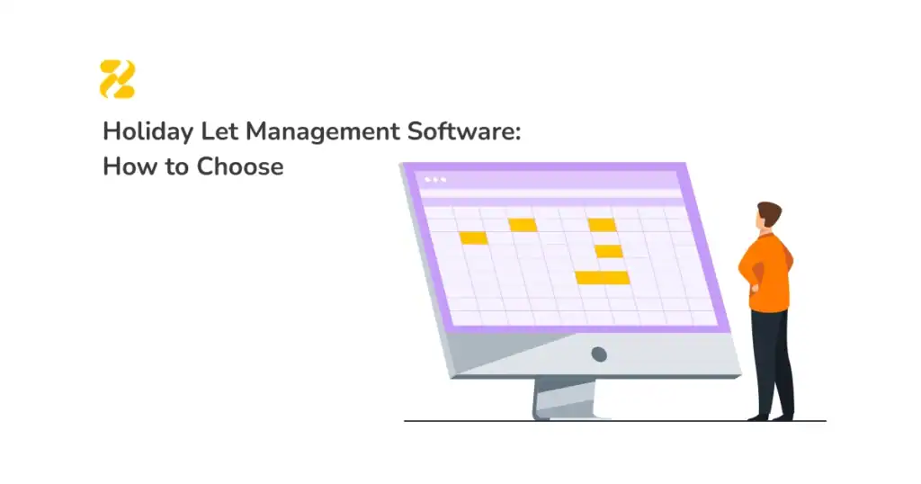 Holiday Let Management Software How to Choose - Zeevou