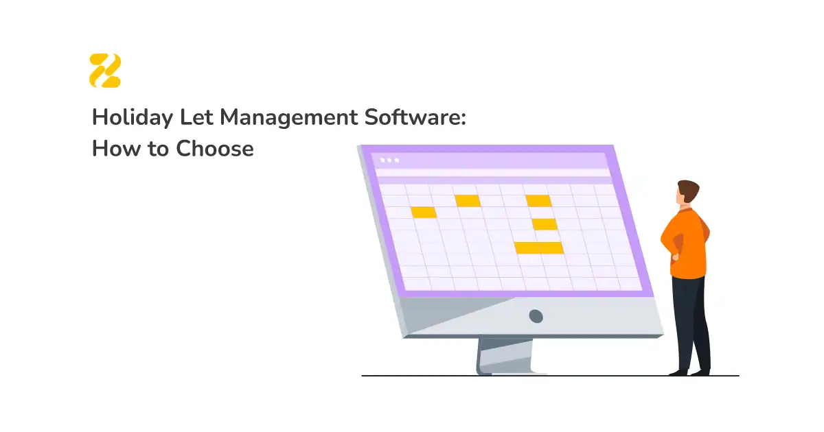 Holiday Let Management Software How to Choose - Zeevou