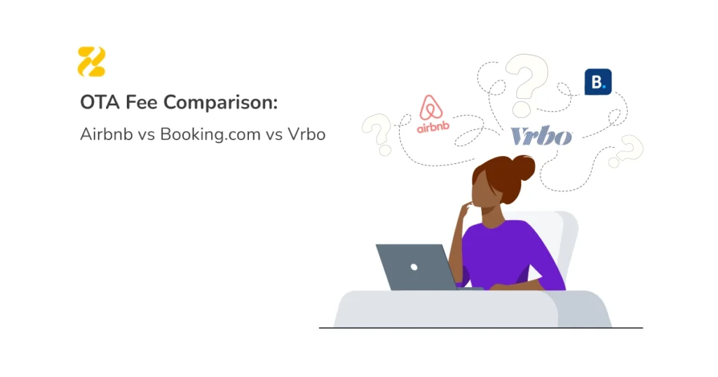 OTA Fee Comparison Airbnb vs Booking.com vs Vrbo - Zeevou
