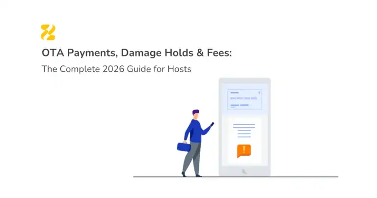 OTA Payments, Damage Holds & Fees The Complete 2026 Guide for Hosts - Zeevou