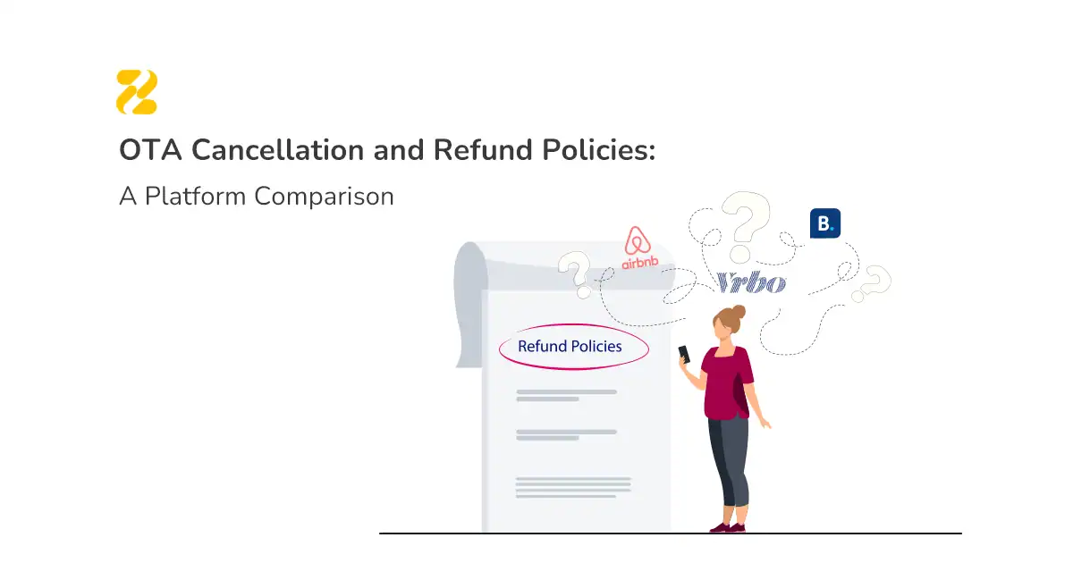 OTA Cancellation and Refund Policies A Platform Comparison - Zeevou